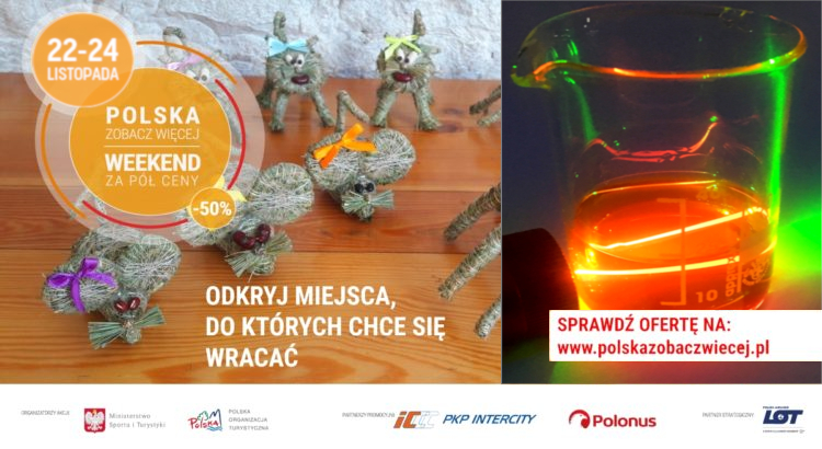 22-24 listopada Weekend za pół ceny
